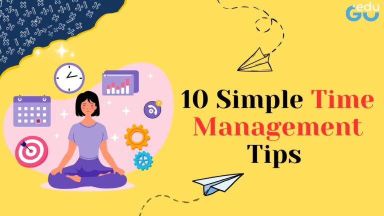 10 Simple Time Management Tips for Busy Students