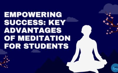 Empowering Success: Key Advantages of Meditation for Students
