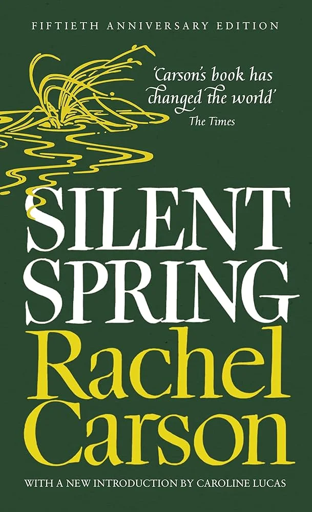 Silent Spring by Rachel Carson