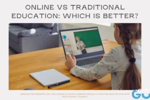 Online vs Traditional Education: Which Is Better?